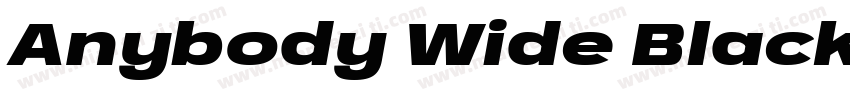 Anybody Wide Black Italic字体转换